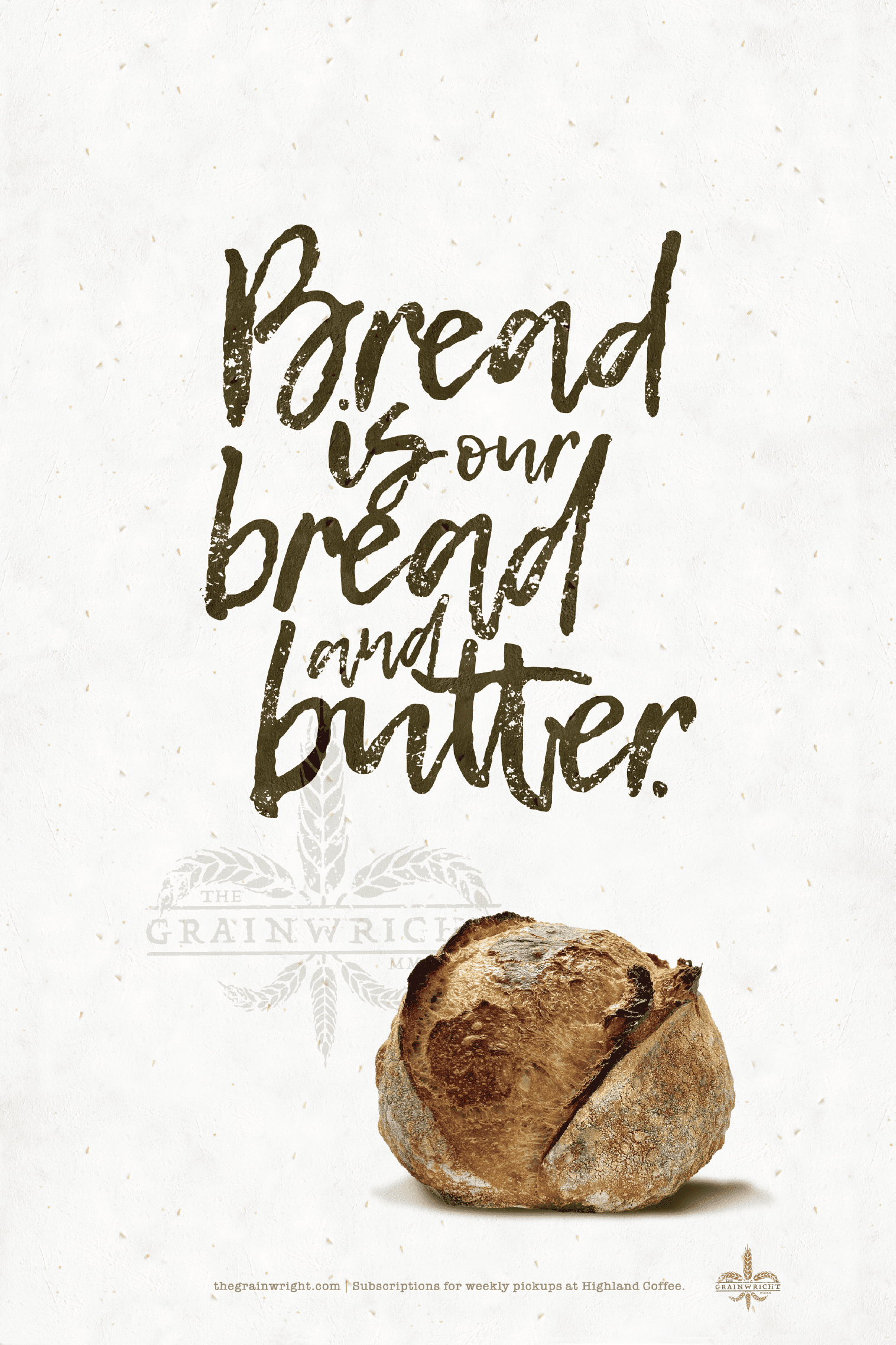 The Grainwright Bread and Butter poster