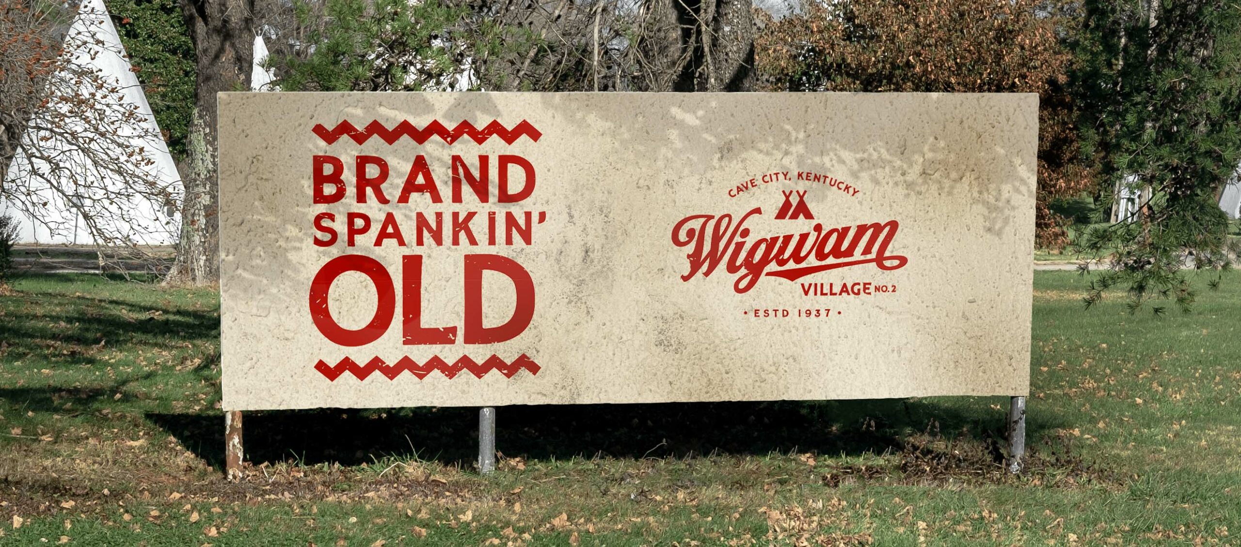 Wigwam Village No. 2 Brand Spankin' Old