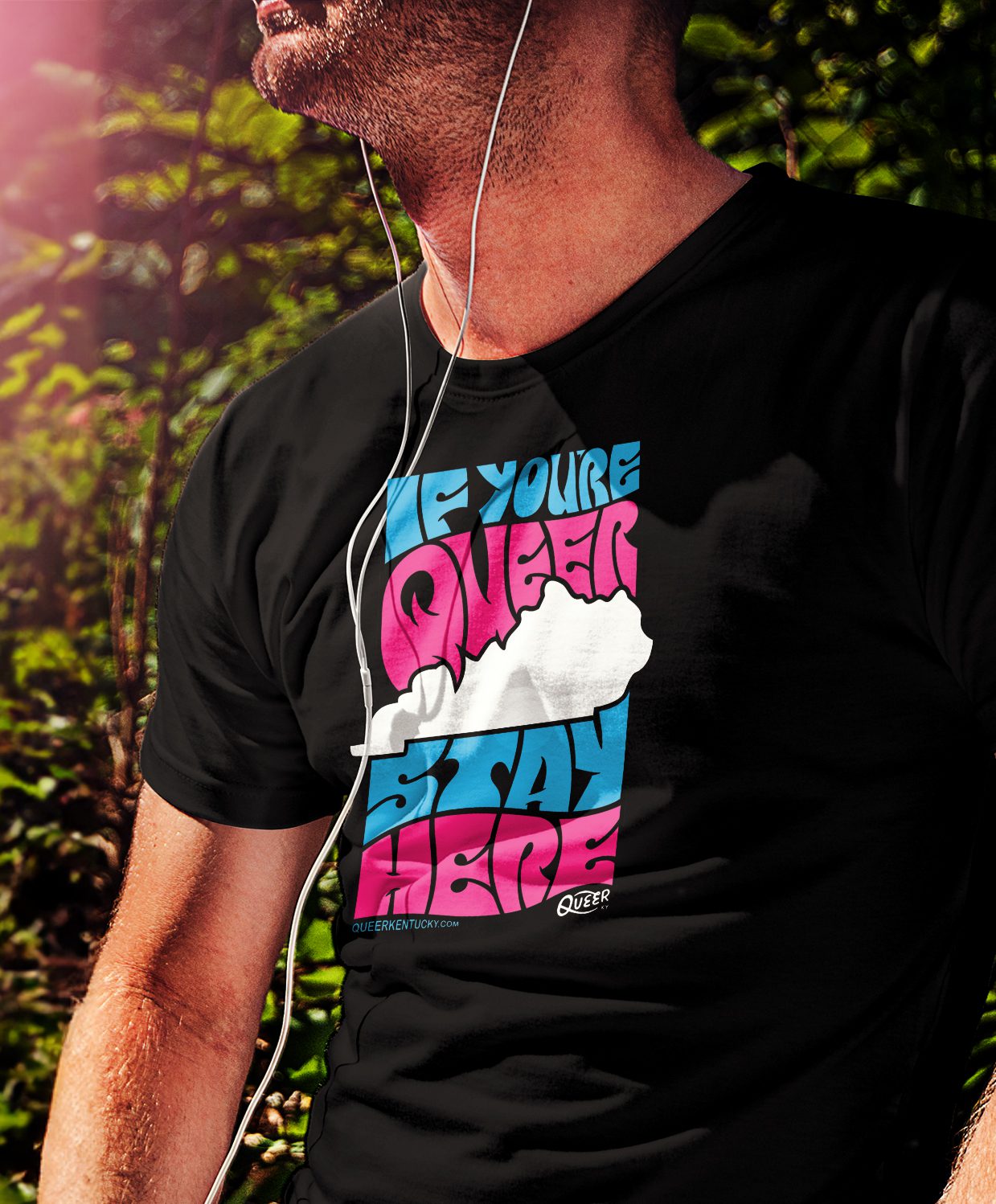 T-Shirt 'If You're Queer Here Stay Here.'